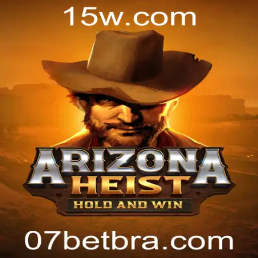 Explorando ArizonaHeist: Uma Aventura Empolgante com 07bet
