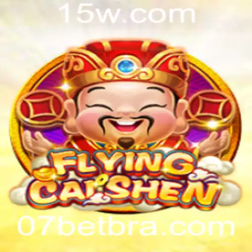 Descubra o Emocionante Universo de FlyingCaiShen e o Impacto da 07bet